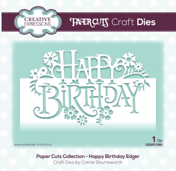 papercuts craft die happy birthday edger